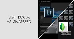 Comparison of User Interface and Experience Lightroom vs Snapseed