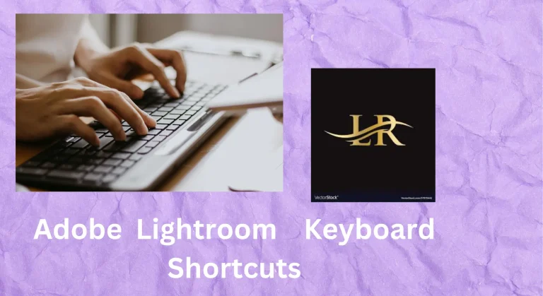 Adobe Lightroom Keyboard Shortcuts