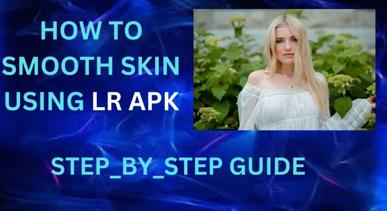 How to Smooth Skin in Lightroom: Step-by-Step Guide  [2024]