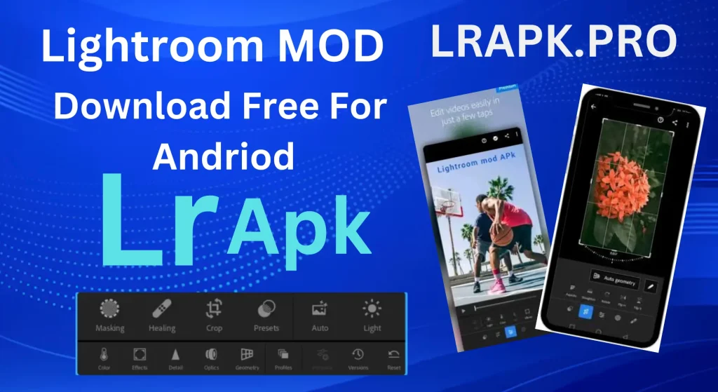           What is LR Apk? 